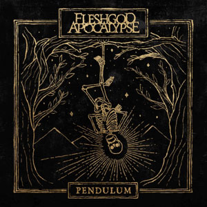 FLESHGOD APOCALYPSE - Pendulum 