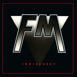 FM - Indiscreet (1986)