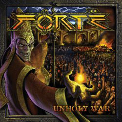 FORTÉ - Unholy War