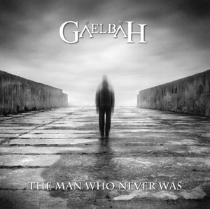 GALEBAH - The Man Who Never Was