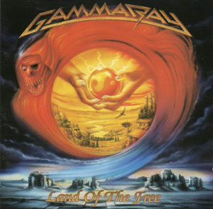 GAMMA RAY - Land of the free