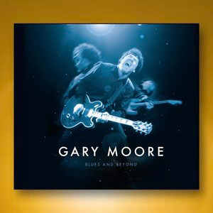 Gary Moore - Blues And Beyond