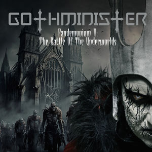 GOTHMINISTER - Pandemonium II