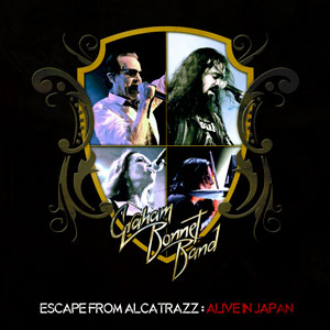 GRAHAM BONNET BAND -  Escape From Alcatrazz: Alive In Japan