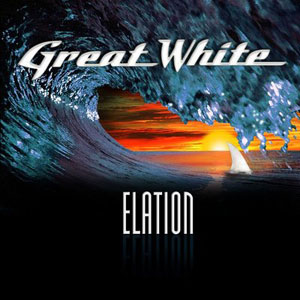 GREAT WHITE - Elation