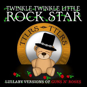 Lullaby Versions Of GUNS N' ROSES