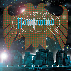 HAWKWIND - Dust Of Time: An Anthology (1969-2021)