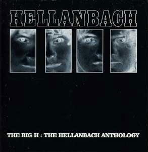 HELLANBACH - The Big H - The Hellanbach Anthology