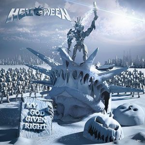  HELLOWEEN - My God – Given Right