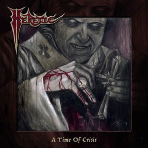 HERETIC - A Time for Crisis