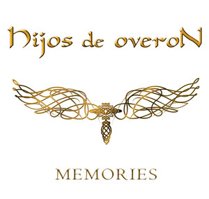 HIJOS DE OVERÓN - Memories