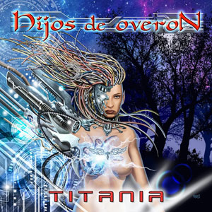 HIJOS DE OVERÓN - Titania 