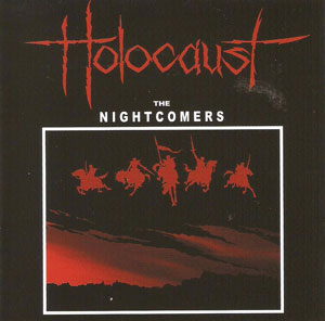 HOLOCAUST - The Nightcomers