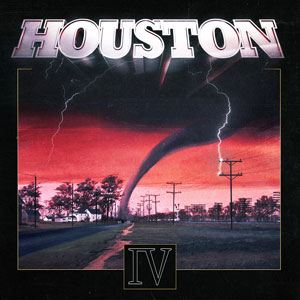 HOUSTON - IV