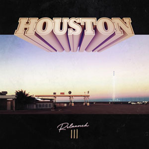 HOUSTON  - Relaunch III