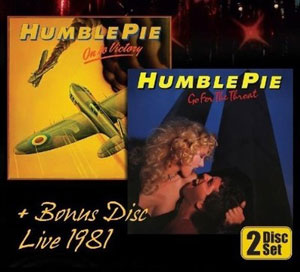 HUMBLE PIE -  On To Victory (1980) y Go For The Throat (1981)