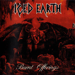  ICED EARTH - Burnt Offerings