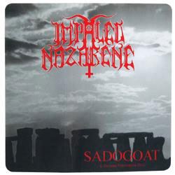 IMPALED NAZARENE -  Sadogoat