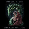 IMPELLITERI - Wicked maiden