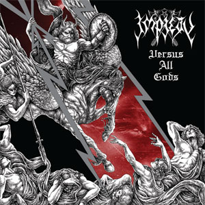 IMPIETY - Versus All Gods