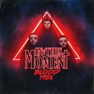 IN THIS MOMENT - Blood 1983 