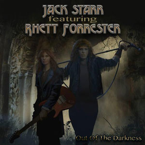 JACK STARR'S BURNING STARR - Out Of The Darkness