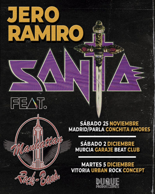 Jero Ramiro realizará varios conciertos con La Manhattan Rock Band tocando temas de SANTA.