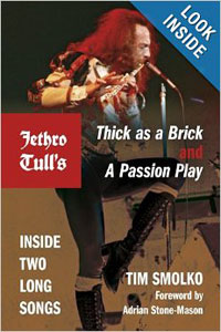 Thick As A Brick And A Passion Play: Inside Two Long Songs