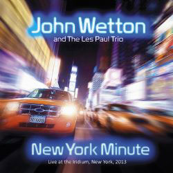  John Wetton - New York Minute