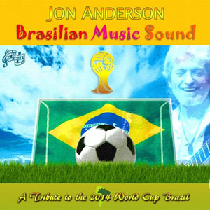 Jon Anderson - Brasilian Music Sound