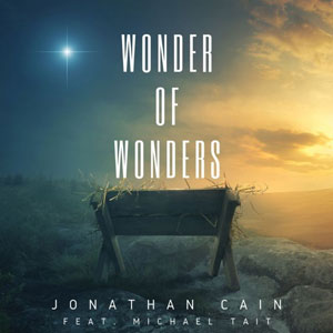 Jonathan Cain - Wonder Of Wonders