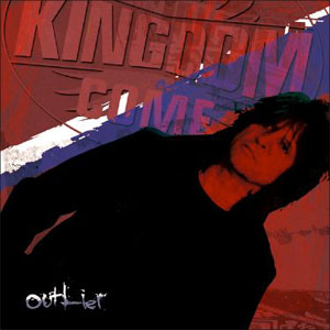 KINGDOM COME - Outlier