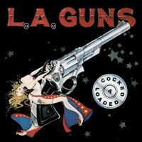 L.A. GUNS - Cocked & Loaded