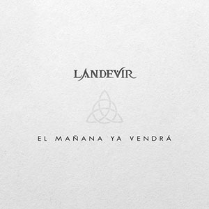 LANDEVIR - Un Viaje En El Tiempo