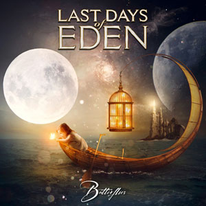 LAST DAYS OF EDEN - Butterflies