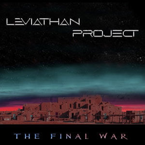 LEVIATHAN PROJECT - The Final War 