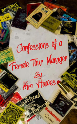 Confessions Of A Female Tour Manager