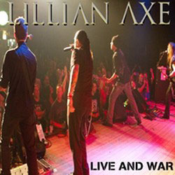 LILLIAN AXE - Live And War