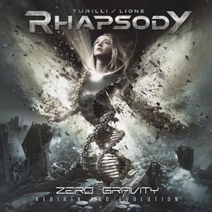 RHAPSODY-TURILLI/LIONE - Zero Gravity (Rebirth And Evolution)