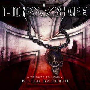 LION'S SHARE - Killed By Death