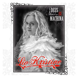 Liv Kristine “Deux ex Machina