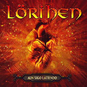  LÖRIHEN - Aún Sigo Latiendo