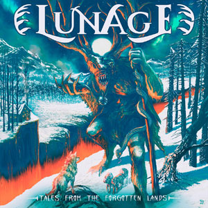 LUNAGE - Tales Of The Forgotten Lands