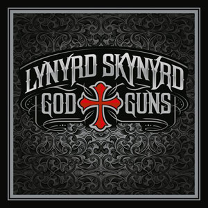 LYNYRD SKYNYRD - “God & Guns