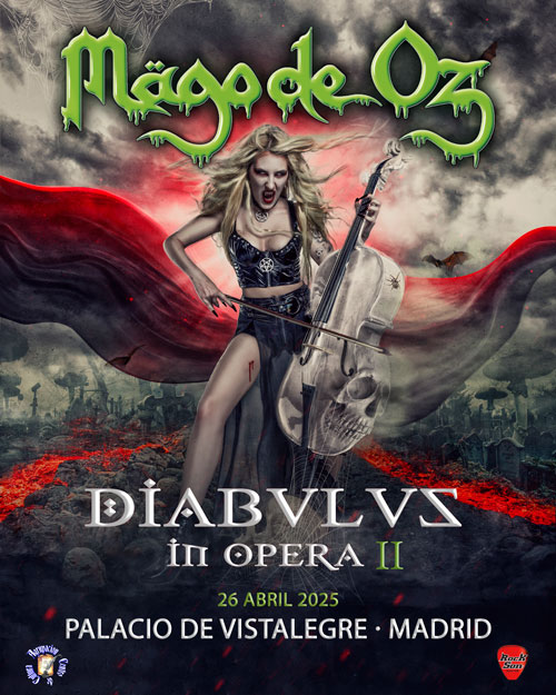 MÄGO DE OZ - “DIÁBULUS IN OPERA” el 26 de ABRIL de 2025 en el PALACIO DE VISTALEGRE de MADRID.