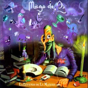 MAGO DE OZ - La Leyenda de la Mancha