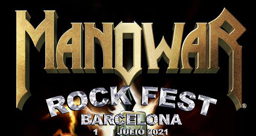 MANOWAR vuelve a ROCK FEST BARCELONA