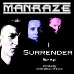 MANRAZE - I Surrender