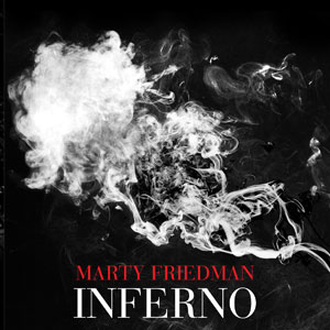  Marty Friedman  - Inferno