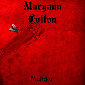 MARYANN COTTON - Murder